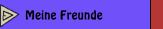 Meine Freunde